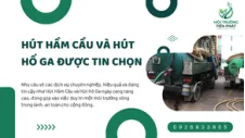 Hút Hầm Cầu Và Hút Hố Ga Được Tin Chọn
