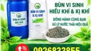 Bán Bùn Vi Sinh Giá Rẻ Bùn Chất Lượng Cao