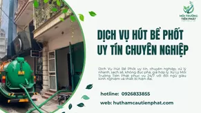 Dịch Vụ Hút Bể Phốt Uy Tín Chuyên Nghiệp