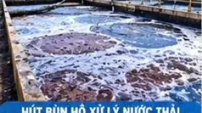 Dịch Vụ Hút Bùn Thải Giá Rẻ Chuyên Nghiệp