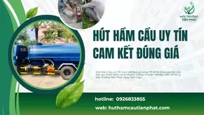 Hút Hầm Cầu Uy Tín Cam Kết Đúng Giá