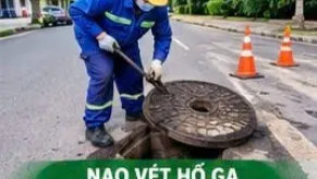 Nạo Vét Hố Ga Công Nghiệp Sạch 100%