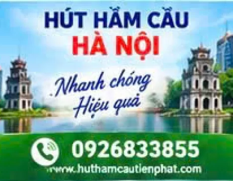 Dịch Vụ Hút Hầm Cầu Tại Hà Nội Phục Vụ 24/24