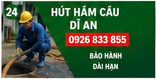 Hút hầm cầu dĩ an 