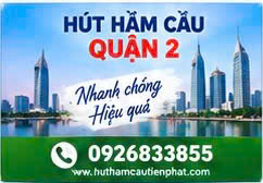 Hút hầm cầu quận 2 