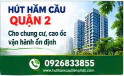 Hút hầm cầu quận 2 