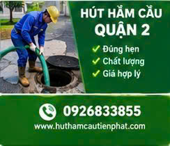 Hút hầm cầu quận 2 